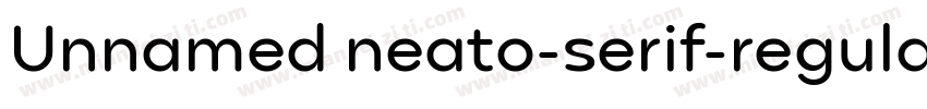 Unnamed neato-serif-regular字体转换
